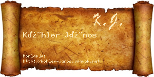 Köhler János névjegykártya